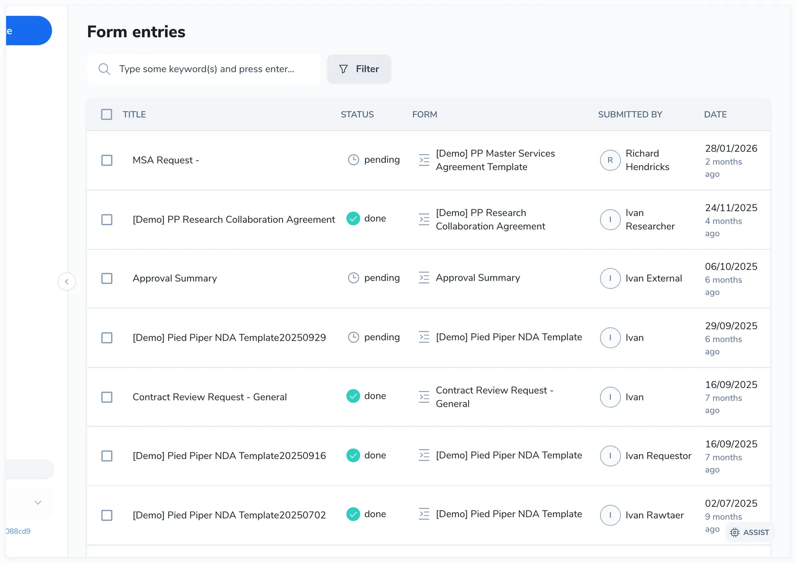 Form entries page showing a table with title, status badges (pending/done), form name, submitted by, and date columns, with a keyword search and filter bar at top