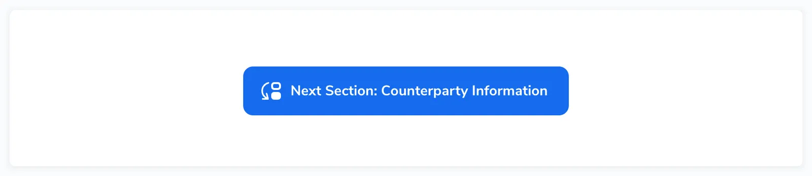 Next Section button labeled 'Next Section: Counterparty Information'