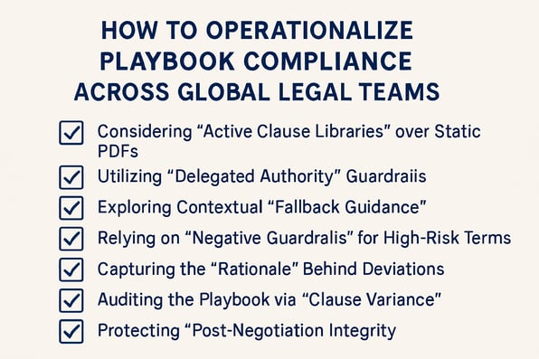 7 Strategies to Operationalize Playbook Compliance Across Global Legal Teams