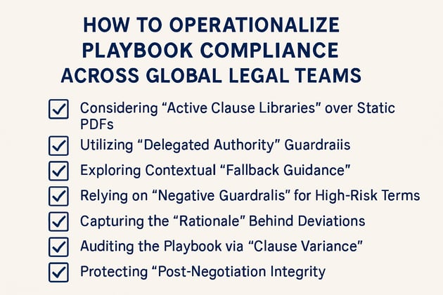 7 Strategies to Operationalize Playbook Compliance Across Global Legal Teams
